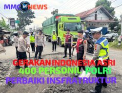 GERAKAN INDONESIA ASRI BERGULIR DI SUMSEL, 400 PERSONEL POLRI TURUN  PERBAIKI INSFRATRUKTUR